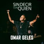 Sin Decir Con Quien sin decir con quien